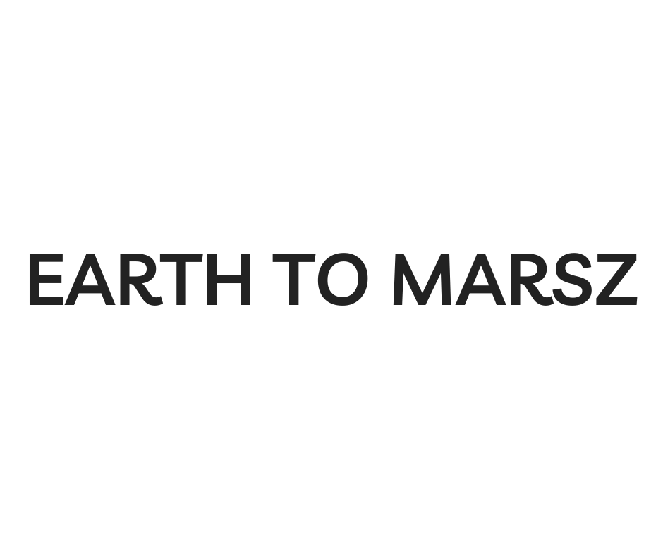 Earth to Marsz